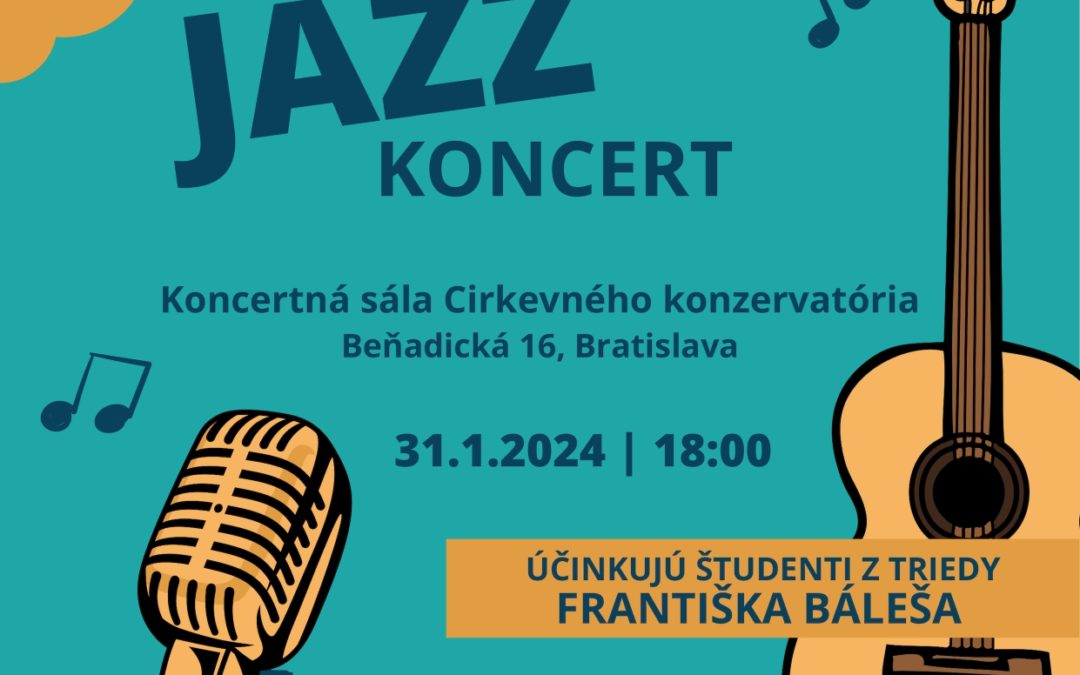 Jazz koncert – koncert študentov špecializácie populárna hudba